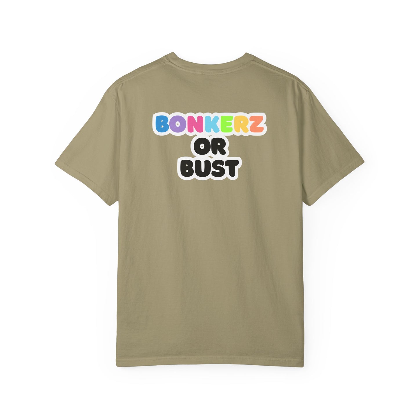 Original Bonkerz Or Bust | T-Shirt