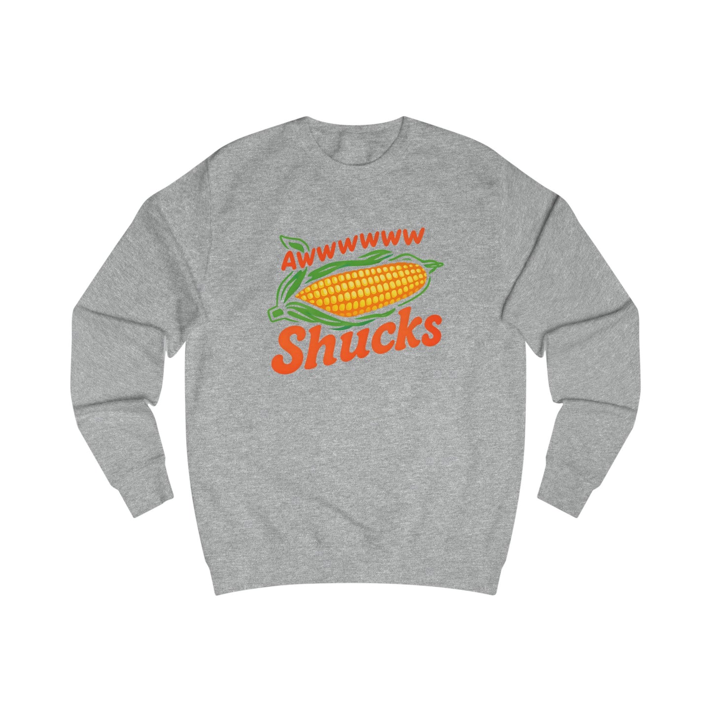Awww Shucks | Sweatshirt
