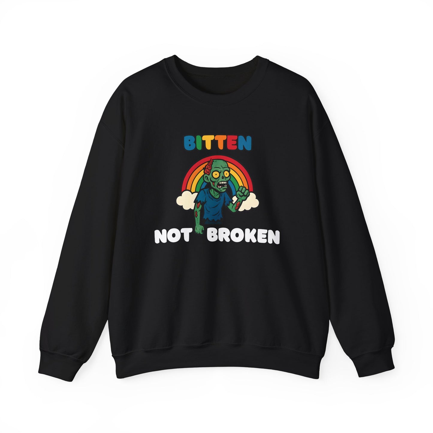 Bitten Not Broken Sweatshirt