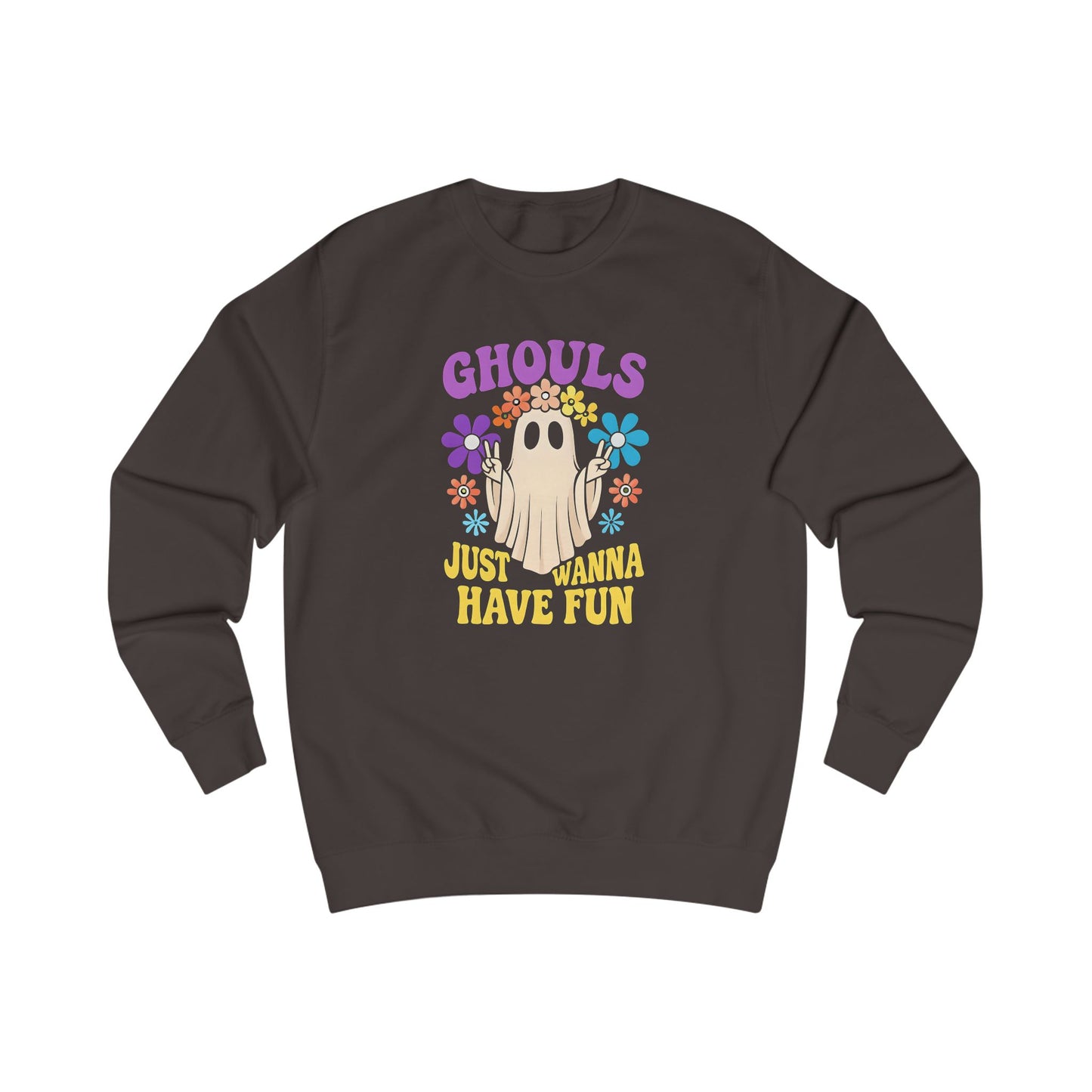 Ghouls Just Wanna Have Fun | Sweatshirt