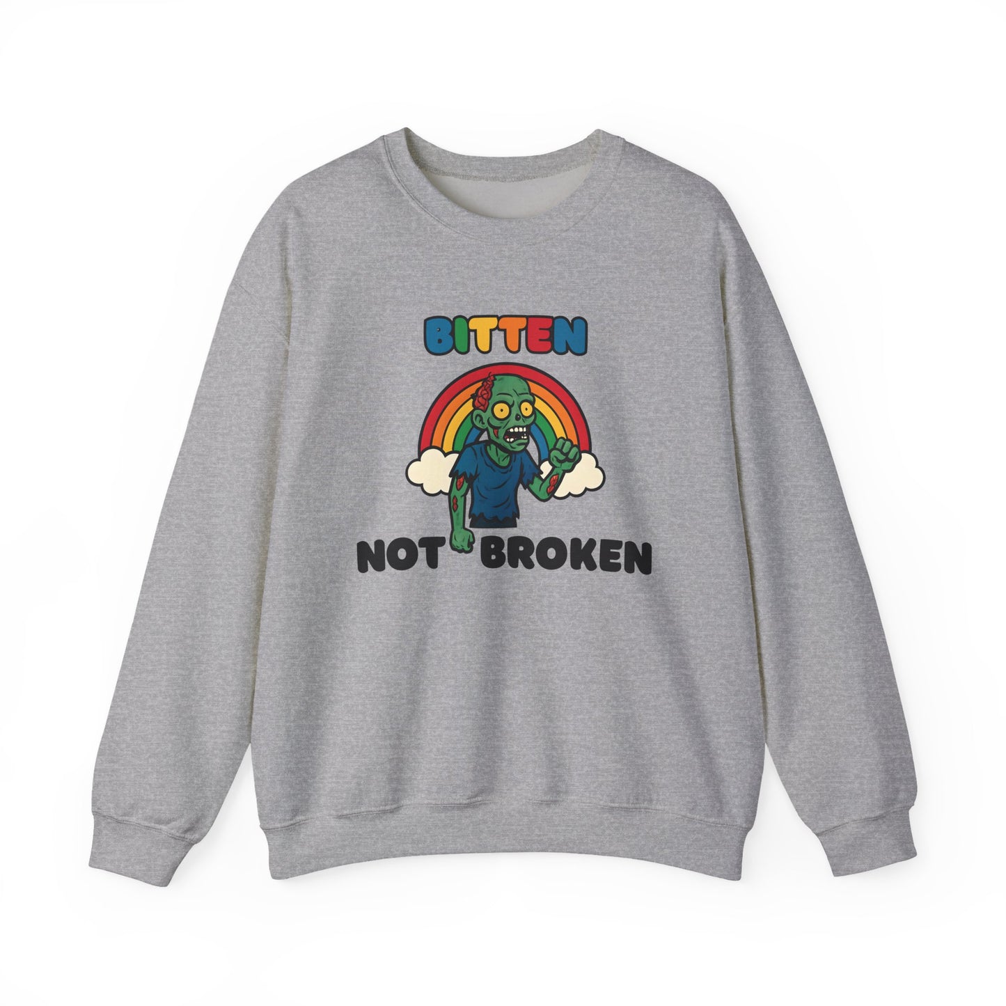 Bitten Not Broken Sweatshirt