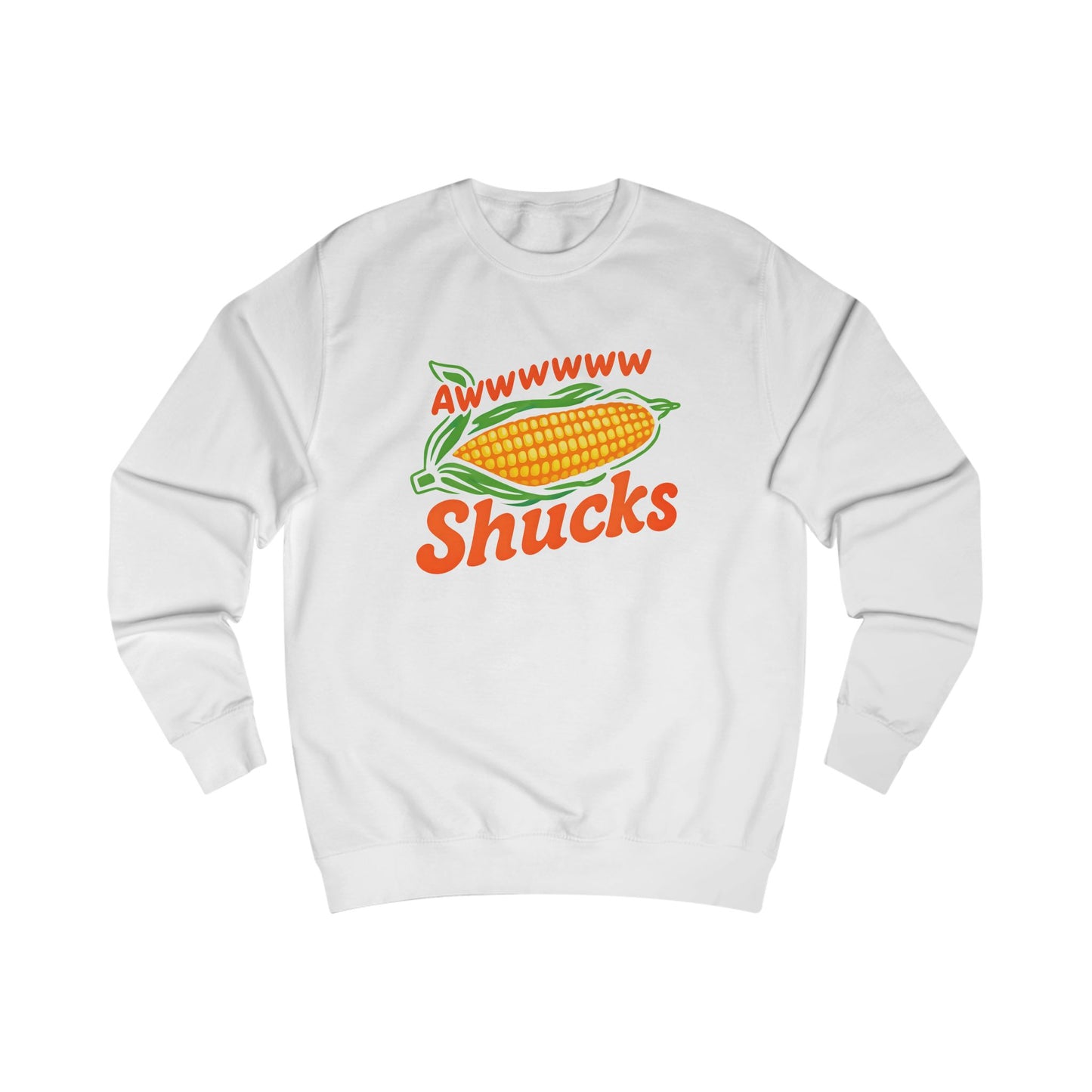 Awww Shucks | Sweatshirt