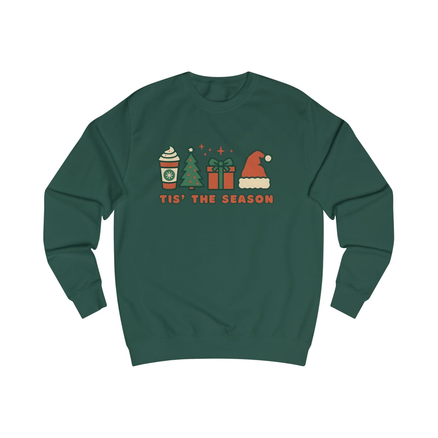 Tis' The Season | Sweatshirt