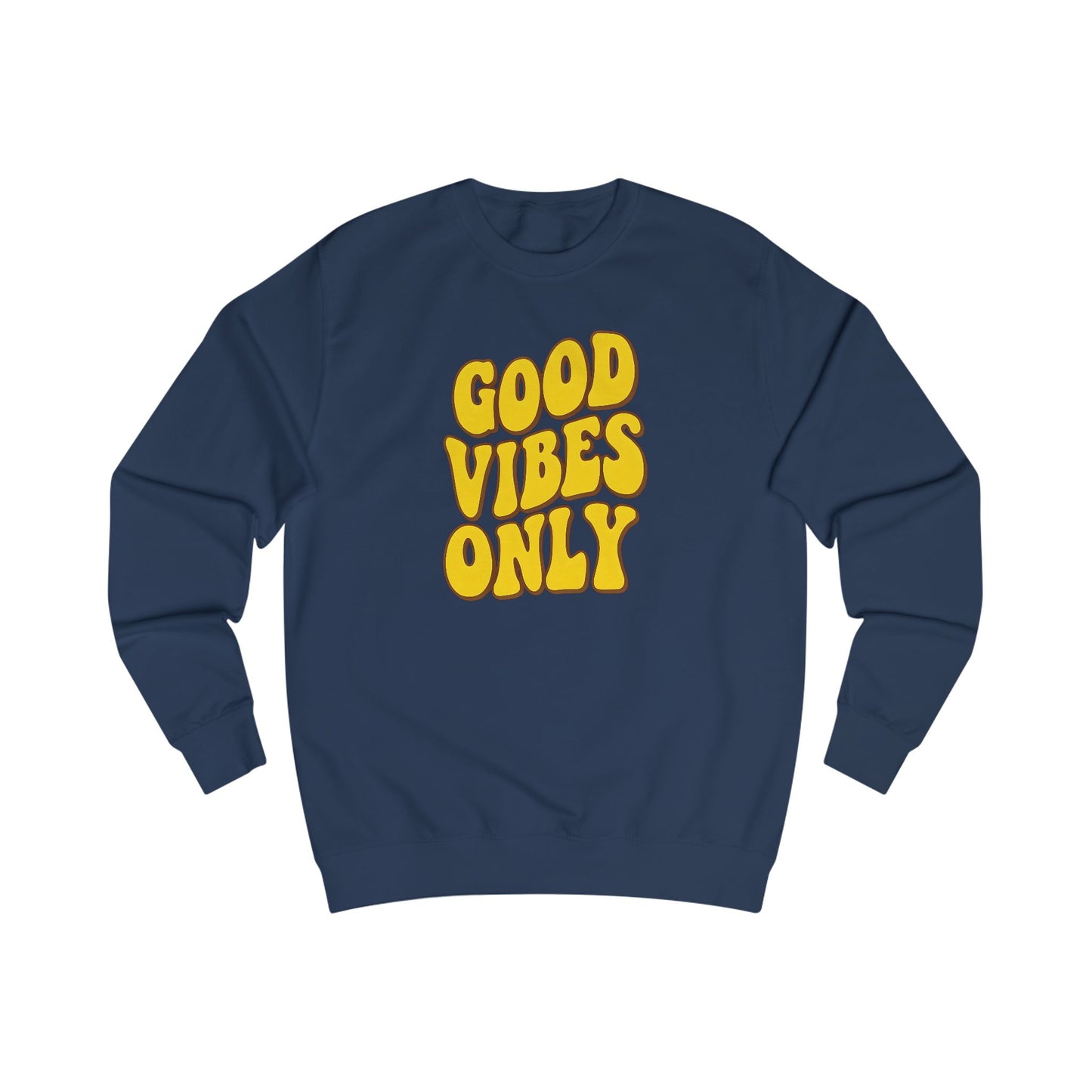 Good Vibes Only | Sweatshirt