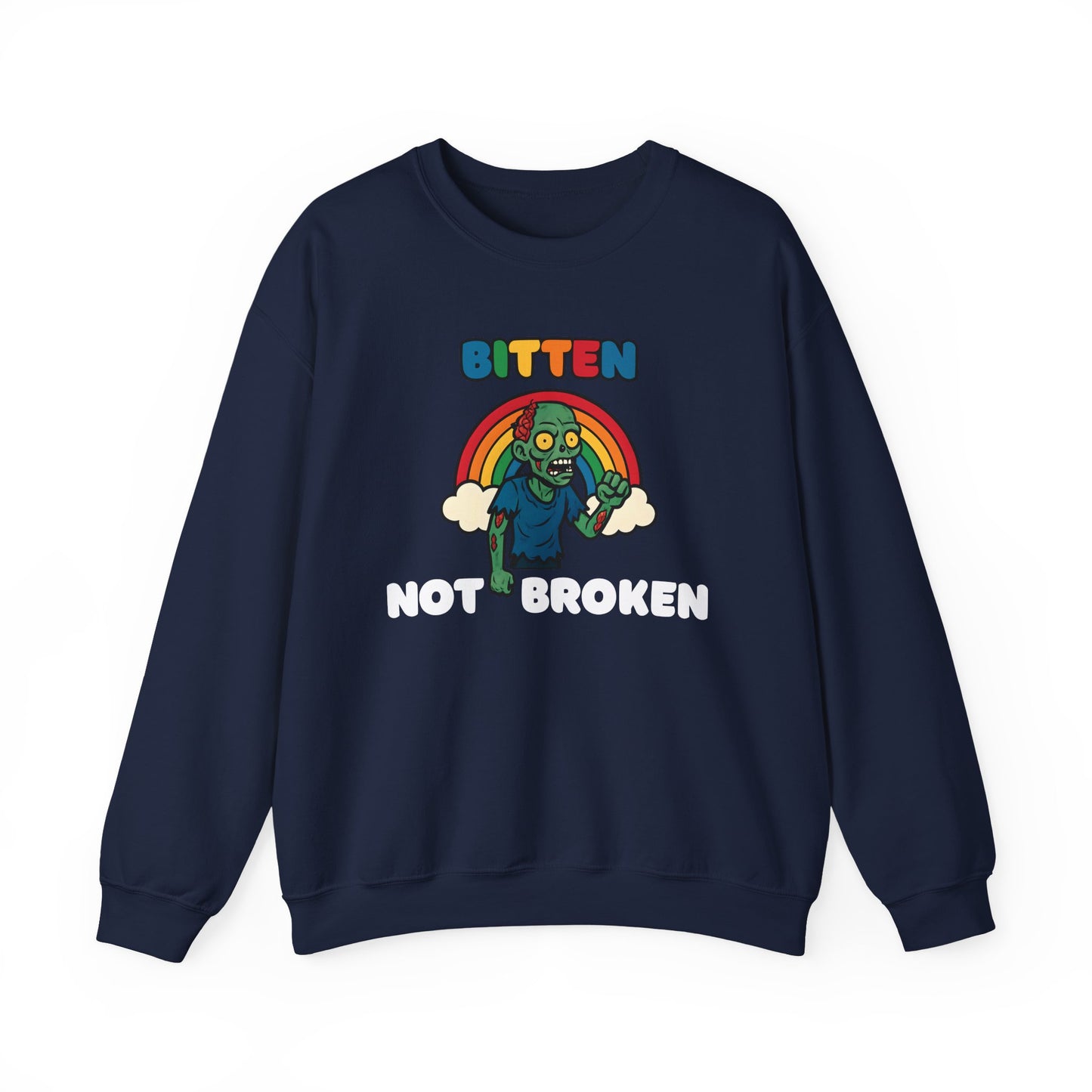 Bitten Not Broken Sweatshirt