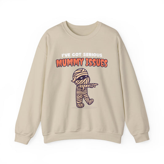 Serious Mummy Issues | Sweatshirt